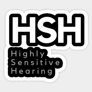 Highly Sensitive Hearing Sticker